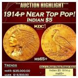 1914-p Gold Indian Half Eagle Near Top Pop! $5 ms6