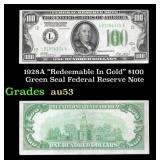 1928A $100 Green Seal Federal Reserve Note "Redeem