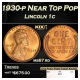 1930-p Lincoln Cent Near Top Pop! 1c ms67 rd SEGS