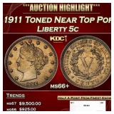 1911 Liberty Nickel Toned Near Top Pop 5c ms66+ SE