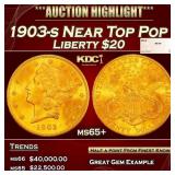 1903-s Gold Liberty Double Eagle Near Top Pop $20