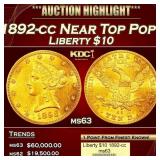 1892-cc Gold Liberty Eagle Near Top Pop! $10 ms63