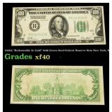 1928A $100 Green Seal Federal Reserve Note New Yor