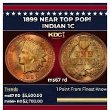 1899 Indian Cent Near Top Pop! 1c ms67 rd SEGS