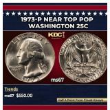 1973-p Washington Quarter Near Top Pop 25c ms67 SE