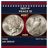 1927-p Peace Dollar $1 Grades ms64