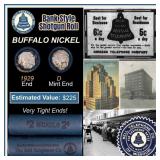 Buffalo Nickel Shotgun Roll in Old Bank Style 'Bel
