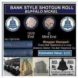 Buffalo Nickel Shotgun Roll in Old Bank Style 'Bel