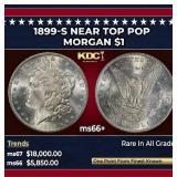 1899-s Morgan Dollar Near Top Pop $1 ms66+ SEGS