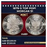 1879-s Morgan Dollar TOP POP! $1 ms68+ SEGS