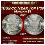 1882-cc Morgan Dollar Near Top Pop $1 ms67 SEGS