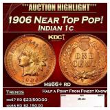 1906 Indian Cent Near Top Pop! 1c ms66+ rd SEGS