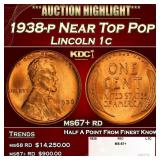 1938-p Lincoln Cent Near Top Pop 1c ms67+ rd SEGS