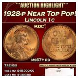 1928-p Lincoln Cent Near Top Pop! 1c ms67+ rd SEGS
