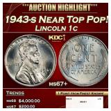 1943-s Lincoln Cent Near Top Pop! 1c ms67+ SEGS
