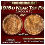1915-d Lincoln Cent Near Top Pop 1c ms67 rd SEGS