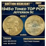 1945-d Jefferson Nickel Toned TOP POP! 5c ms68+ SE