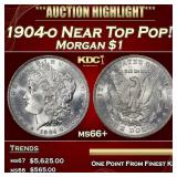 1904-o Morgan Dollar Near Top Pop! $1 ms66+ SEGS