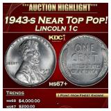1943-s Lincoln Cent Near Top Pop! 1c ms67+ SEGS