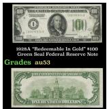 1928A $100 Green Seal Federal Reserve Note 'Redeem