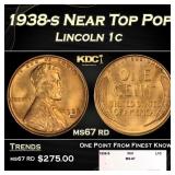 1938-s Lincoln Cent Near Top Pop 1c ms67 rd SEGS