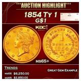 1854 Ty 1 Gold Dollar $1 ms65+ SEGS