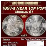 1897-s Morgan Dollar Near Top Pop! $1 ms67 SEGS