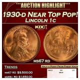 1930-d Lincoln Cent Near Top Pop! 1c ms67 rd SEGS