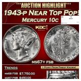 1943-p Mercury Dime Near Top Pop! 10c ms67+ fsb SE