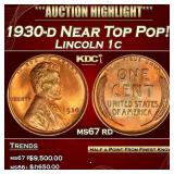 1930-d Lincoln Cent Near Top Pop! 1c ms67 rd SEGS