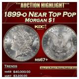 1899-o Morgan Dollar Near Top Pop $1 ms67+ SEGS