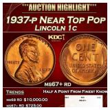 1937-p Lincoln Cent Near Top Pop 1c ms67+ rd SEGS