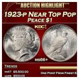 1923-p Peace Dollar Near Top Pop $1 ms66+ SEGS