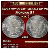 1879-s Rev '78 Top 100 Morgan Dollar Near Top Pop