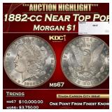 1882-cc Morgan Dollar Near Top Pop $1 ms67 SEGS