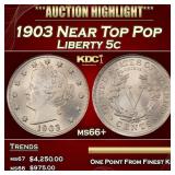 1903 Liberty Nickel Near Top Pop 5c ms66+ SEGS