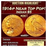 1914-p Gold Indian Half Eagle Near Top Pop! $5 ms6