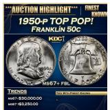 1950-p Franklin Half Dollar TOP POP! 50c ms67+ fbl