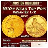 1910-p Gold Indian Quarter Eagle Near Top Pop! $2