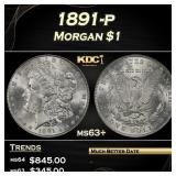 1891-p Morgan Dollar $1 Grades ms63+