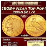 1908-p Gold Indian Quarter Eagle Near Top Pop! $2