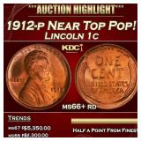 1912-p Lincoln Cent Near Top Pop! 1c ms66+ rd SEGS