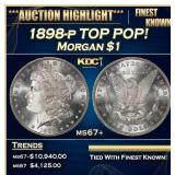 1898-p Morgan Dollar TOP POP! $1 ms67+ SEGS