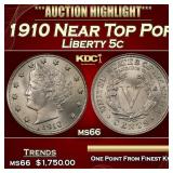 1910 Liberty Nickel Near Top Pop 5c ms66 SEGS