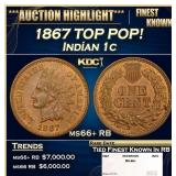 1867 Indian Cent TOP POP! 1c ms66+ RB SEGS