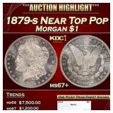 1879-s Morgan Dollar Near Top Pop $1 ms67+ SEGS