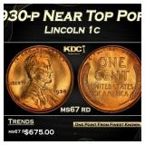 1930-p Lincoln Cent Near Top Pop! 1c ms67 rd SEGS