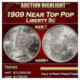 1909 Liberty Nickel Near Top Pop 5c ms66+ SEGS
