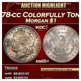 1878-cc Morgan Dollar Colorfully Toned $1 ms65+ SE