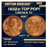 1932-d Lincoln Cent TOP POP! 1c ms67+ rd SEGS